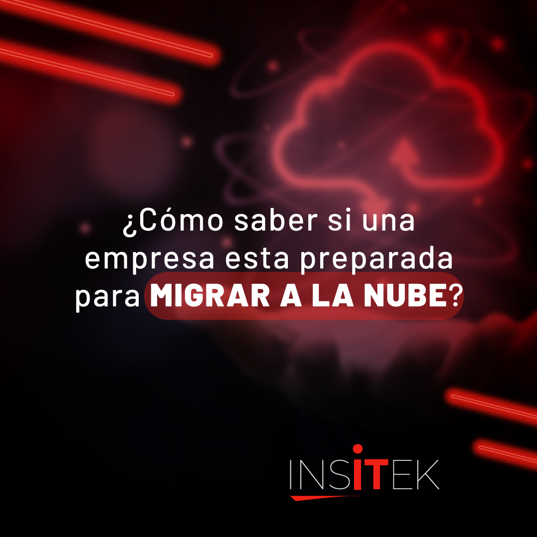 Migra a la nube con INSITEK